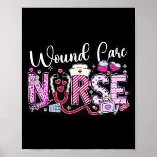 Wound Care Nurse Valentines Day Funny Nursing Ste Poster