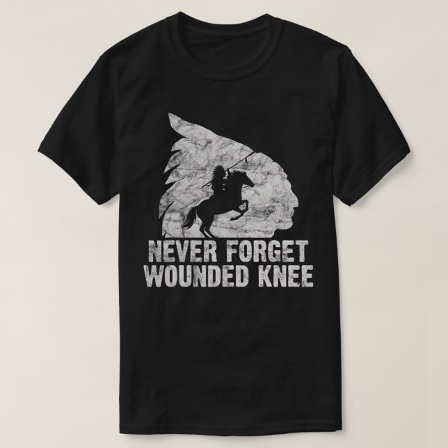 Wound Knee Native American Lakota Tribe Chief vi T Shirt (Design framsida)