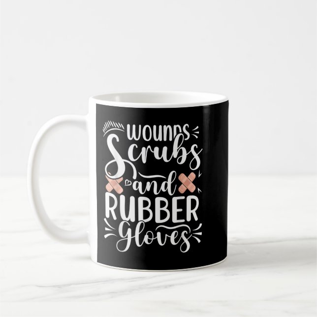 Wounds Scrubs Rubber Gves Wound Care Nurse RN Nu Kaffemugg (Vänster)
