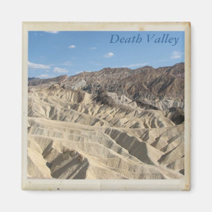 Wow Death Valley magnet! Magnet