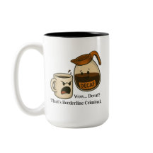 Wow, decaf. Det är nästan ett brott Mug
