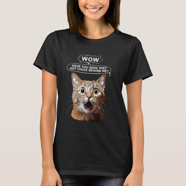 Wow för kvinnlig Hett Chick Funny Cat Mamma Girl T Shirt (Framsida)