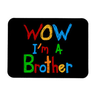 WOW: Jag är broder T-shirts och GIfts Magnet