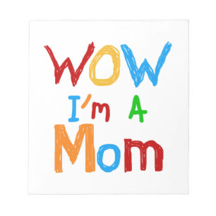 WOW: Jag är Mamma T-shirts och GIfts Anteckningsblock