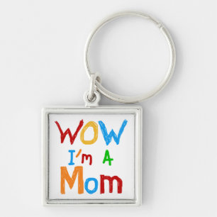 WOW: Jag är Mamma T-shirts och GIfts Fyrkantig Silverfärgad Nyckelring