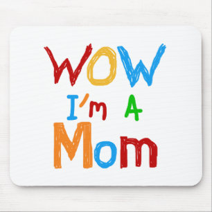 WOW: Jag är Mamma T-shirts och GIfts Musmatta