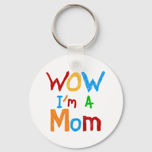 WOW: Jag är Mamma T-shirts och GIfts Nyckelring