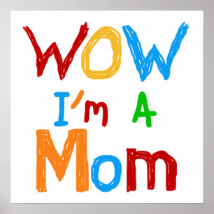 WOW: Jag är Mamma T-shirts och GIfts Poster