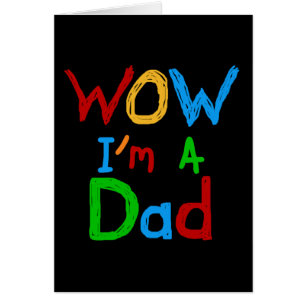 WOW: Jag är Pappa T-shirts och GIfts Hälsningskort