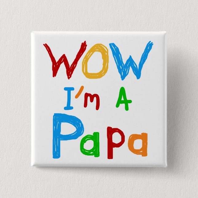Wow: Jag är Pappa Tshirts och GIfts Knapp (Framsida)