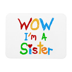 WOW: Jag är syster T-shirts och GIfts Magnet
