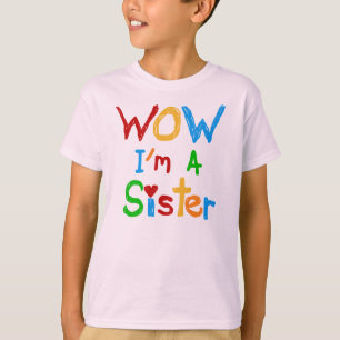 Wow Jag är syster Tee Shirt