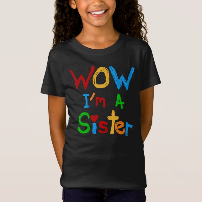 Wow jag är syster tee shirt (Framsida)