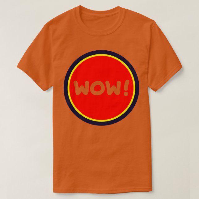 WOW T SHIRT (Design framsida)