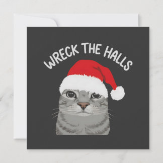 Wreck The Halls Julkatten Julkort
