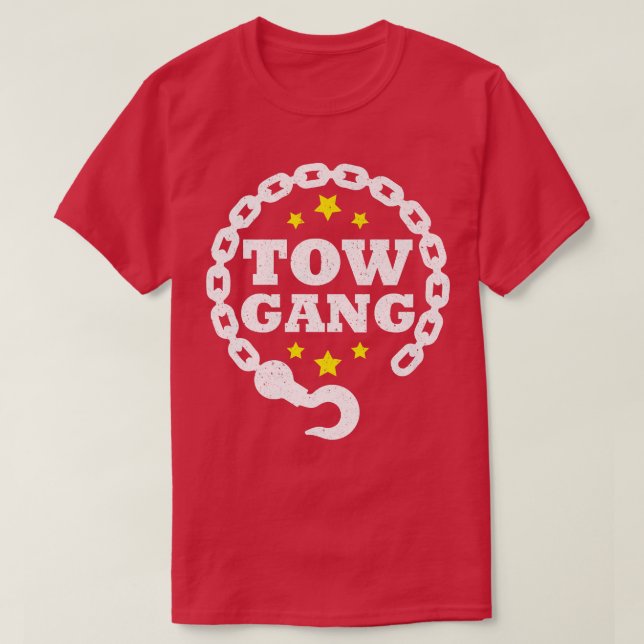 Wrecker Breakdown Recovery - Tow Gang Tow Lastbil  T Shirt (Design framsida)