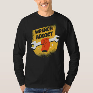 Wrench Addict Wrench T Shirt