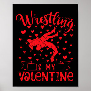 Wrestling är min valentinröd kärlek hjärta Alla hj Poster