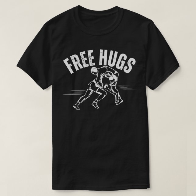 Wrestling Free Hugs T Shirt (Design framsida)