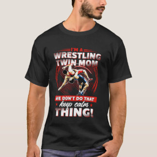 Wrestling Funny Best I'm A Wrestling Twin Mom Vint T Shirt