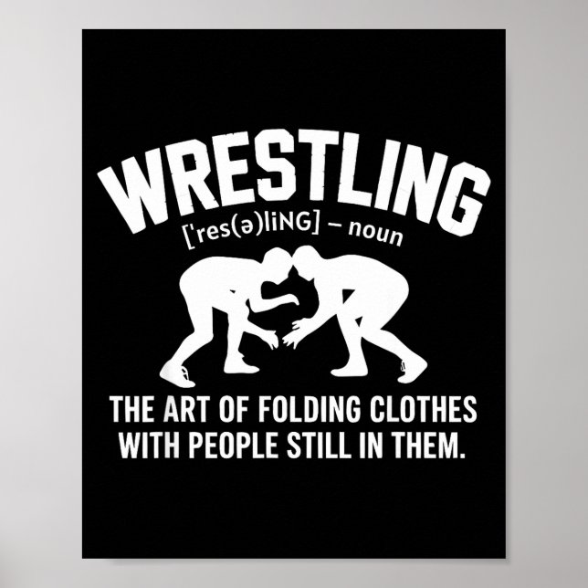 Wrestling Funny Definition The Art Of Folding Clot Poster (Framsidan)