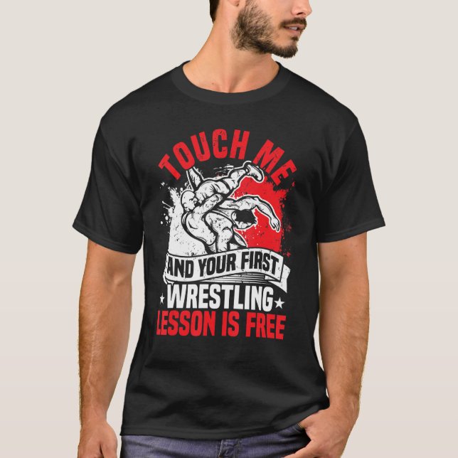 Wrestling Funny First Lesson in Wrestling T Shirt (Framsida)