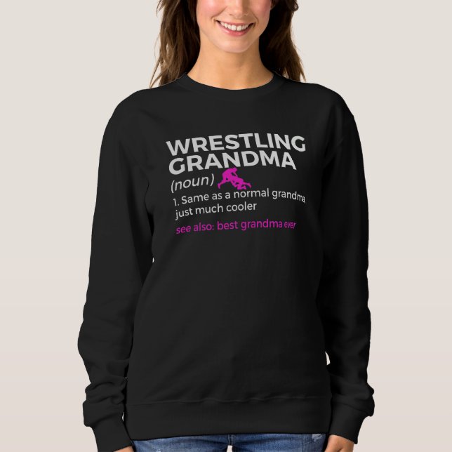 Wrestling Grandma Definition Best Grandma Ever   T Shirt (Framsida)