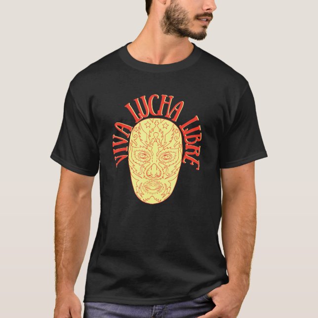 Wrestling Lucha Libre Luchador Mexican Wrestler T Shirt (Framsida)