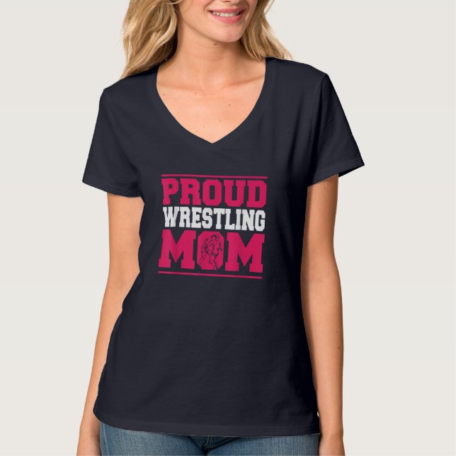 Wrestling Proud Mamma Wrestle Wrestler Mors dag T Shirt (Framsida)
