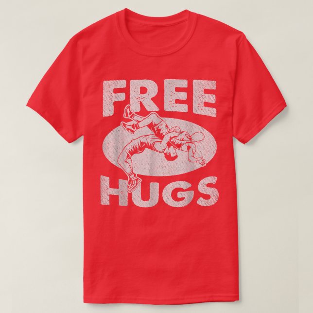 Wrestling s  Funny Free Hugs Wrestling  T Shirt (Design framsida)