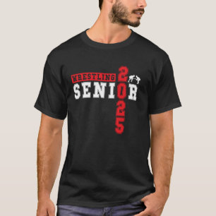 Wrestling Senior Night Wrestling Senior 2025 Gradu T Shirt