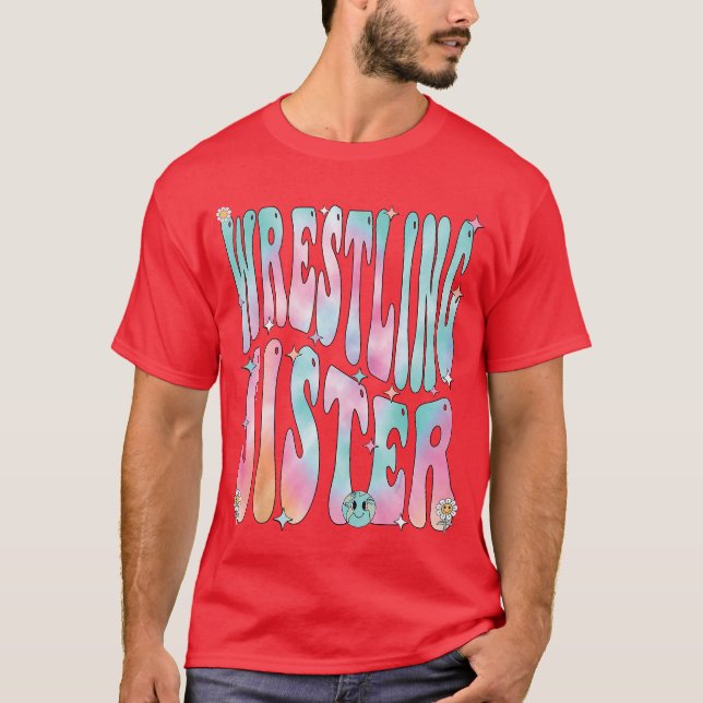 Wrestling Sister Groovy Wrestling Sister friends T Shirt (Framsida)