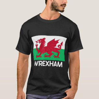 Wrexham Wales Welsh Flagga Baner Y Ddraig Goch T-S T Shirt
