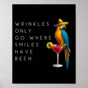 Wrinkles går bara dit leenden har varit en fin par poster