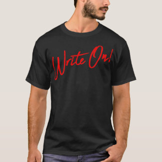Write On Graphic Inspire Future Writers To Write G T Shirt