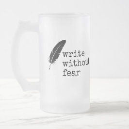 Write Without Fear Edit Without Mercy Writers Frostat Ölglas