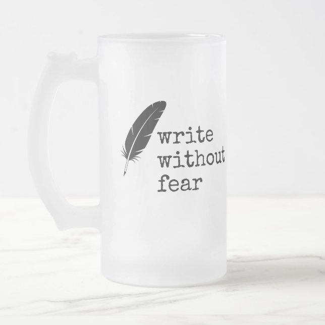 Write Without Fear Edit Without Mercy Writers Frostat Ölglas (Vänster)