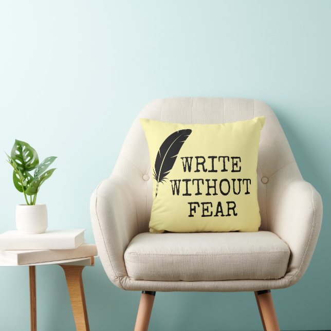 Write Without Fear Edit Without Mercy Writers Kudde (Stol)