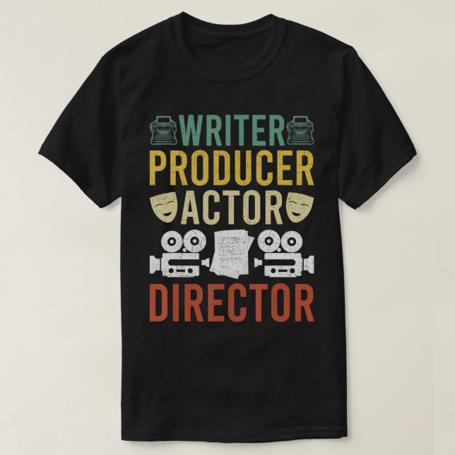 Writer Producer Actor Director Filmmaker Actress b T Shirt (Design framsida)