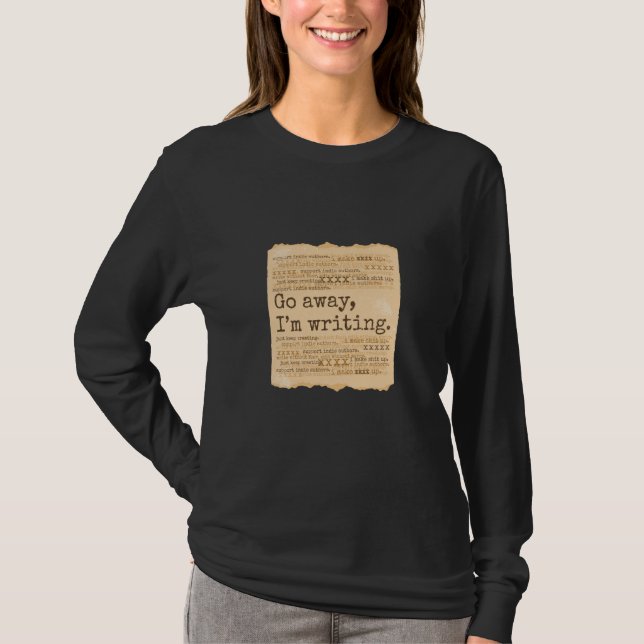 Writers Quotes Writing T Shirt (Framsida)