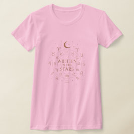Written in the Stars | Mystic Zodiac Celestial Des T Shirt