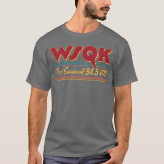 WSQKhe Squawk 945 FM red vintage retro T Shirt
