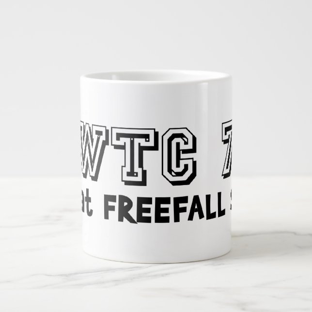 WTC 7 Föll i Fritt Fall Hastighet Jumbo Mugg (Framsidan)