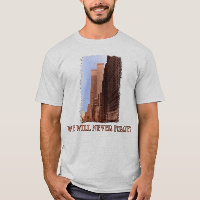 WTC-gatan beskådar glömmer aldrig 9/11 Tshirts (Framsida)