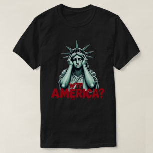 WTF Amerika? Anti-Trump Politiska & Demokrati Kläd T Shirt