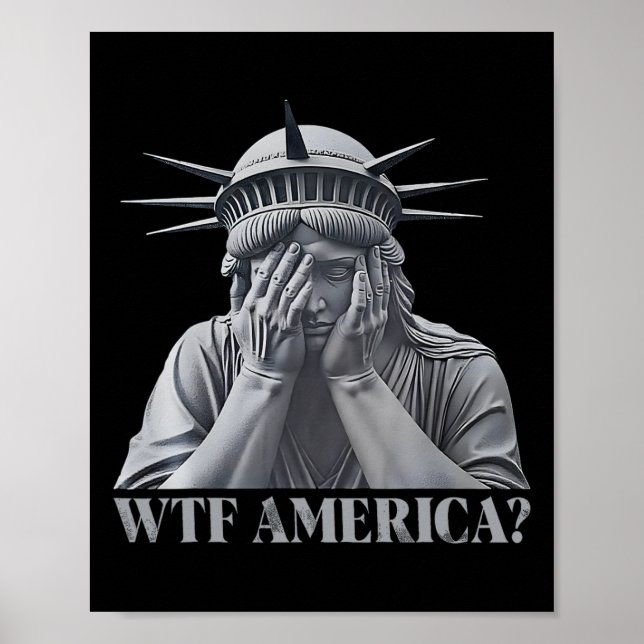 WTF Amerika mot trumpens politik och demokrati Poster (Framsidan)