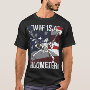 WTF är A Kilometer T-shirt