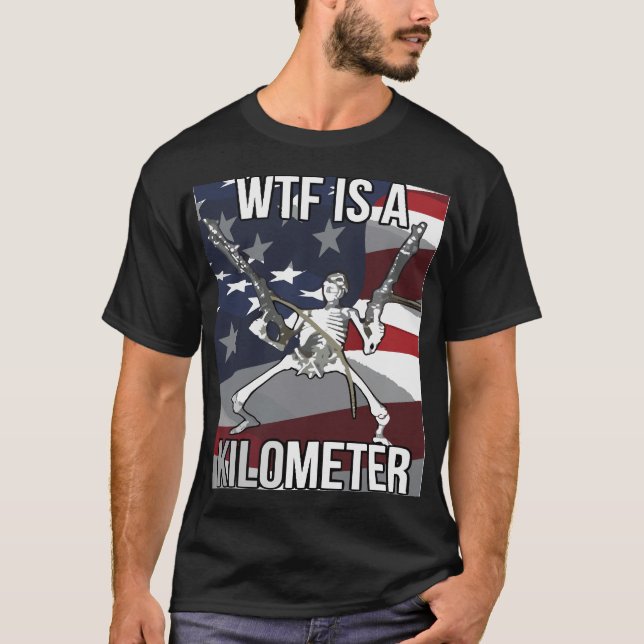 WTF är A Kilometer T-shirt (Framsida)