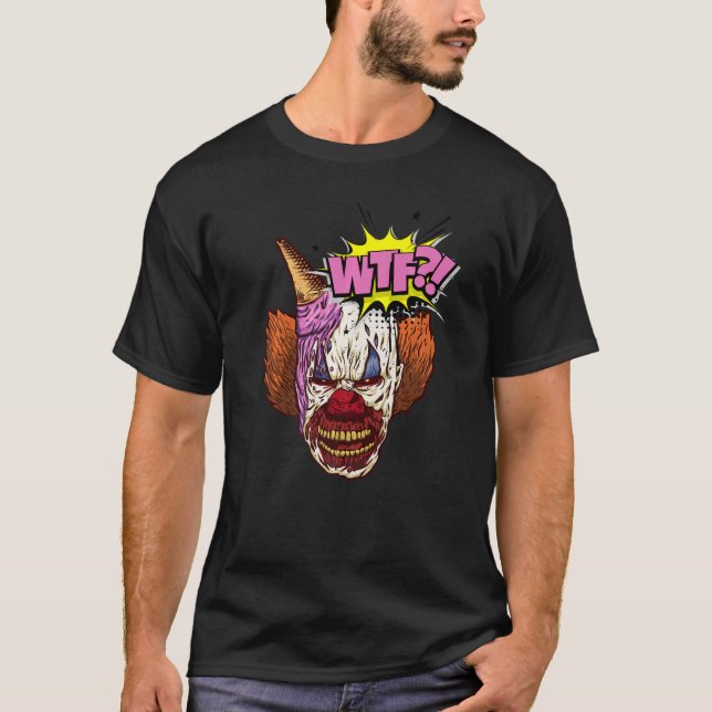 WTF Evil Clown Ansikte och Ice Cream Graphic T Shirt (Framsida)