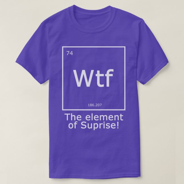 WTF Inslag i överraskningen T Shirt (Design framsida)